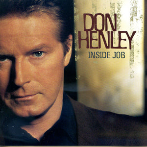 Don Henley : Inside Job (CD, Album)