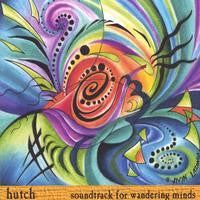 Hutch* : Soundtrack For Wandering Minds (CD, Album)