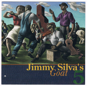 Jimmy Silva's Goat 5 : Near The End Of The Harvest  (CD, Album)