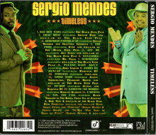 Load image into Gallery viewer, Sergio Mendes* : Timeless (CD, Album, Dig)
