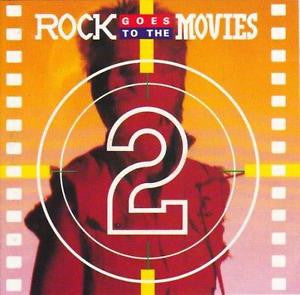 Various : Rock Goes To The Movies 2 (CD, Album, Comp)