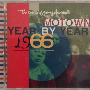 Various : Motown Year By Year: The Sound Of Young America, 1966 (CD, Comp, Mono)