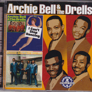 Archie Bell & The Drells : I Can't Stop Dancing / There's Gonna Be A Showdown (CD, Album, Comp)