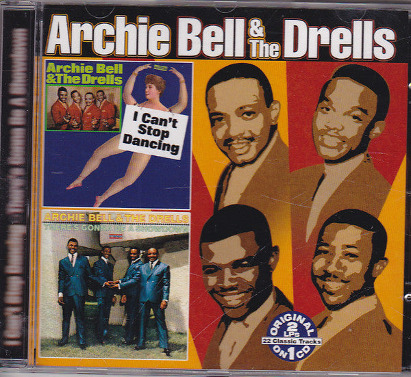 Archie Bell & The Drells : I Can't Stop Dancing / There's Gonna Be A Showdown (CD, Album, Comp)