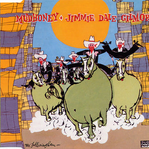 Mudhoney / Jimmie Dale Gilmore : Mudhoney / Jimmie Dale Gilmore (CD, EP)