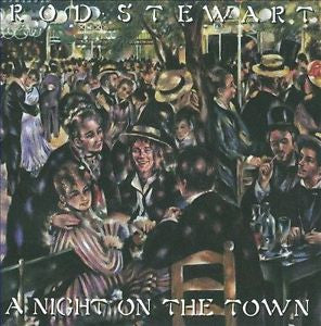 Rod Stewart : A Night On The Town (CD, Album, RE)