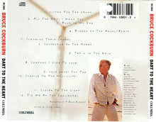 Load image into Gallery viewer, Bruce Cockburn : Dart To The Heart (CD, Album)
