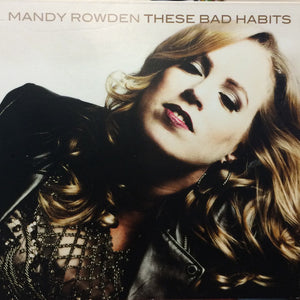 Mandy Rowden : These Bad Habits (CD, Album)