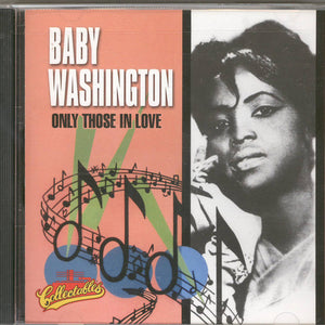 Baby Washington : Only Those In Love (CD, Album)