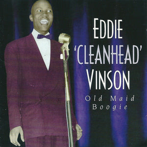 Eddie 'Cleanhead' Vinson* : Old Maid Boogie (CD, Comp)