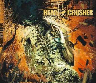 Headcrusher (2) : Head Crusher (CD, EP)