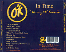 Load image into Gallery viewer, Danny O'Keefe : In Time (CD, Album)
