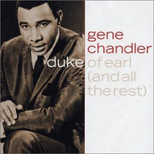 Load image into Gallery viewer, Gene Chandler : Duke Of Earl (And All The Rest) (CD, Comp)
