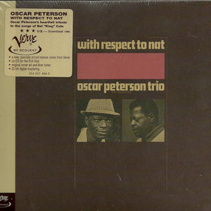 Oscar Peterson Trio* : With Respect To Nat (CD, Album, RE, RM, Dig)
