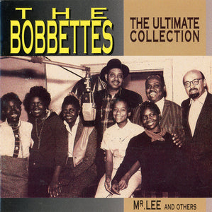 The Bobbettes : The Ultimate Collection (Mr. Lee And Others) (CD, Comp)