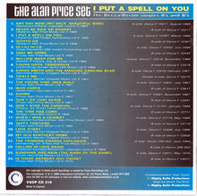 Load image into Gallery viewer, The Alan Price Set : I Put A Spell On You : The Decca/Deram Singles A&#39;s And B&#39;s (CD, Comp, Mono)
