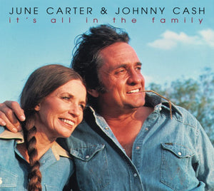 June Carter & Johnny Cash* : It's All In The Family (CD, Comp)