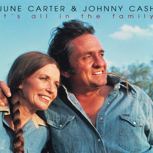 June Carter & Johnny Cash* : It's All In The Family (CD, Comp)
