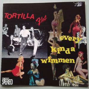 Tortilla Flat (2) : Every Kinda Wimmen (CD, Album, RE)