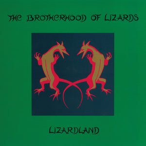 The Brotherhood Of Lizards : Lizardland - The Complete Works (CD, Comp)