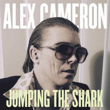 Load image into Gallery viewer, Alex Cameron : Jumping The Shark (LP, Album)
