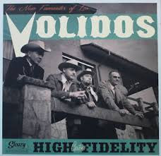 Los Volidos : High Custom Fidelity (10")