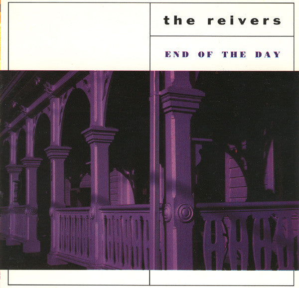 The Reivers : End Of The Day (CD, Album)