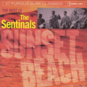 The Sentinals : Sunset Beach: The Best of The Sentinals (CD, Comp)