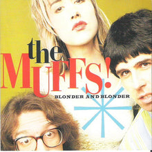 Load image into Gallery viewer, The Muffs : Blonder And Blonder (CD, Album)
