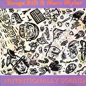 Zoogz Rift & Marc Mylar : Nutritionally Sound (CD, Album)