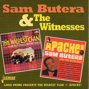 Sam Butera And The Witnesses : The Wildest Clan/Apache! (CD, Comp, Mono, RE)