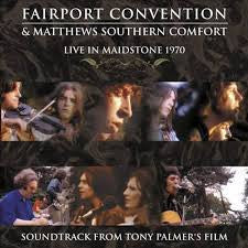 Fairport Convention, Matthews' Southern Comfort : Live in Maidstone 1970 (CD, Album)