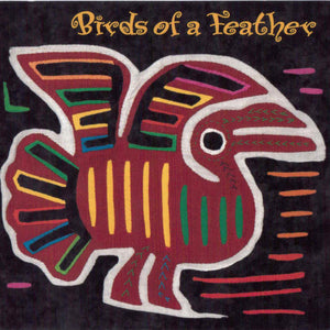 Birds Of A Feather (6) : Birds Of A Feather (CD, Album, RE)