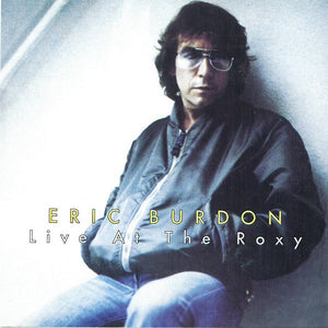 Eric Burdon : Live At The Roxy (CD)