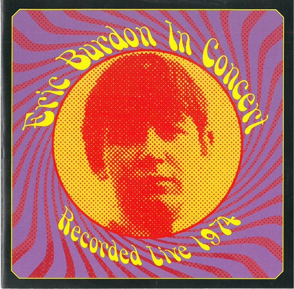 Eric Burdon : In Concert - Recorded Live 1974 (CD)