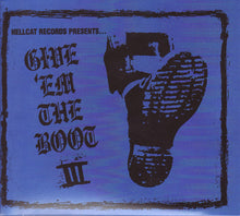 Load image into Gallery viewer, Various : Give &#39;Em The Boot III (CD, Comp, Enh)
