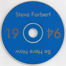 Load image into Gallery viewer, Steve Forbert : Be Here Now Solo Live 1994 (CD, Album)
