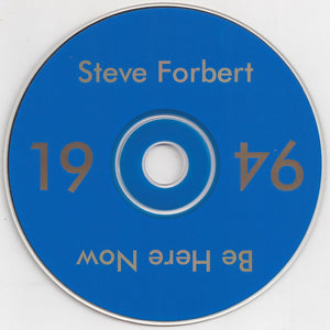 Steve Forbert : Be Here Now Solo Live 1994 (CD, Album)