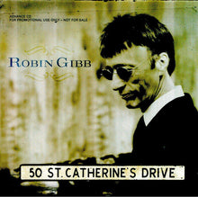 Load image into Gallery viewer, Robin Gibb : 50 St. Catherine&#39;s Drive (CDr, Album, Promo)
