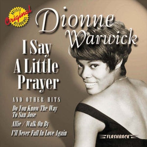 Dionne Warwick : I Say A Little Prayer And Other Hits (CD, Comp)