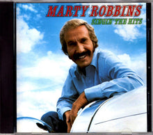Load image into Gallery viewer, Marty Robbins : Singin&#39; The Hits (CD, Comp, RE)

