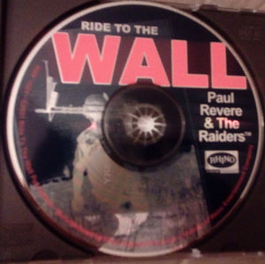 Paul Revere & The Raiders : Ride To The Wall (CD, Album)