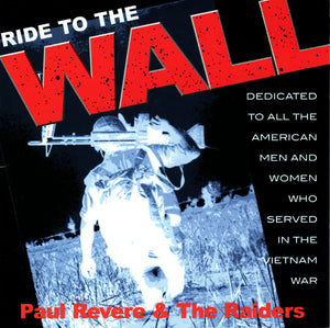 Paul Revere & The Raiders : Ride To The Wall (CD, Album)