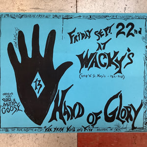 Bad Mutha Goose and Hand of Glory at Wacky's (Poster)