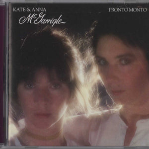 Kate & Anna McGarrigle : Pronto Monto (CD, Album, RE)