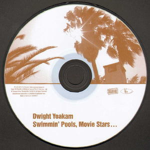 Dwight Yoakam : Swimmin' Pools, Movie Stars (CD, Album)