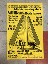 Load image into Gallery viewer, William Rodriguez "The Last Man Out Tour" at U.T. Union Ballroom (Poster)
