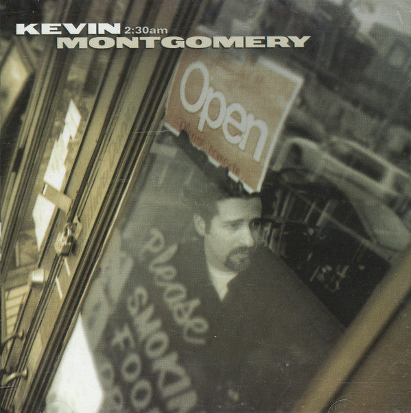 Kevin Montgomery : 2:30am (CD, Album)