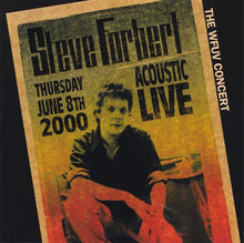 Load image into Gallery viewer, Steve Forbert : The WFUV Concert: Acoustic Live 2000 (CD, Album)
