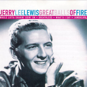 Jerry Lee Lewis : Great Balls Of Fire (CD, Comp)